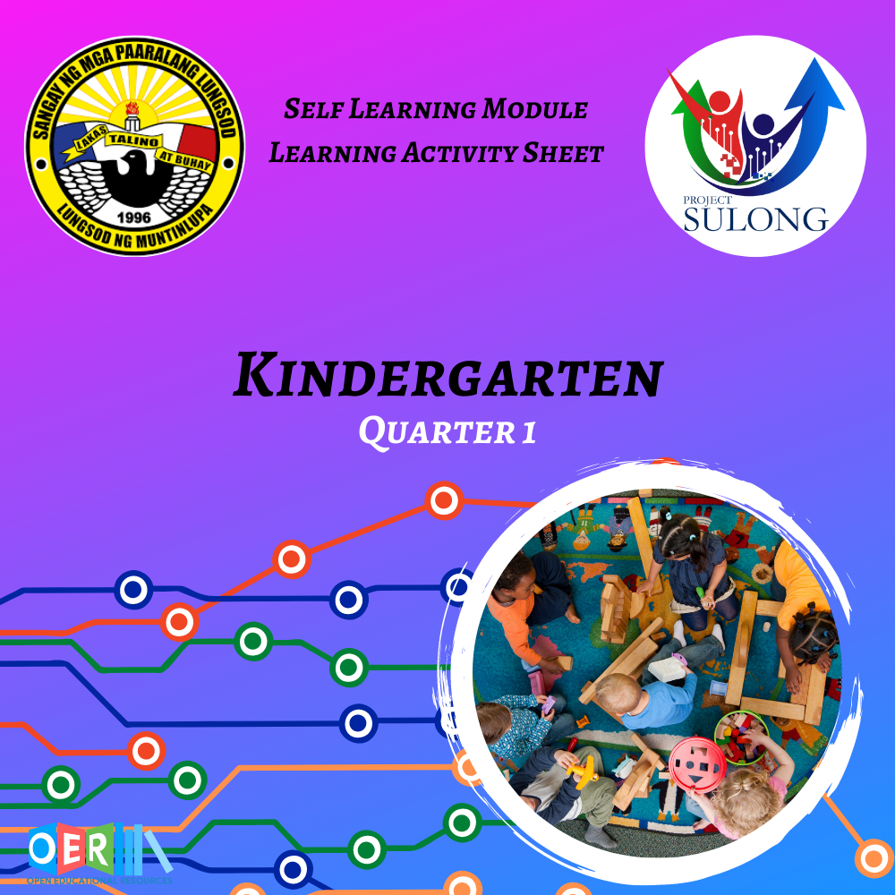 Kindergarten Q1 Self Learning Module with Instructional Video