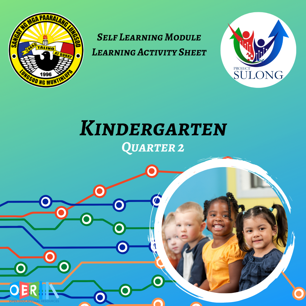 Kindergarten Q2 Self Learning Module with Instructional Video