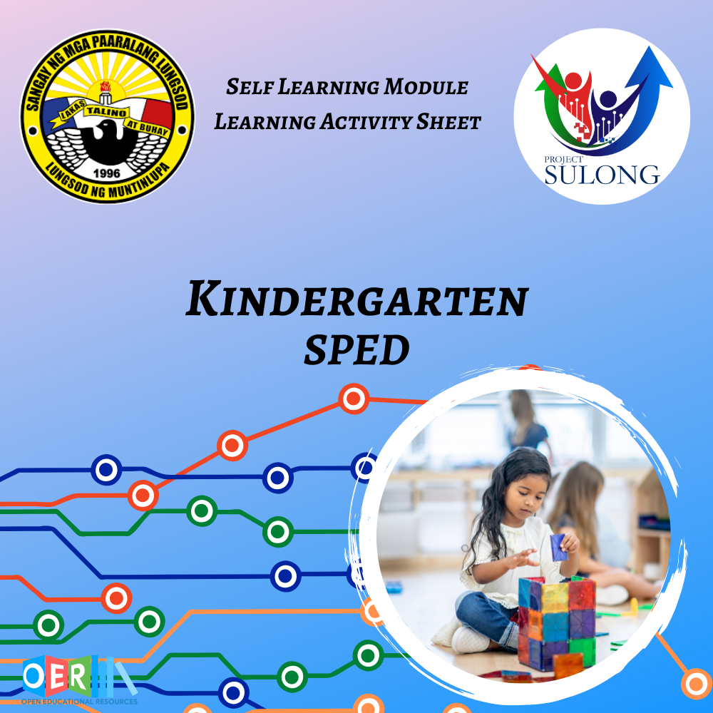 Kindergarten SPED Self Learning Module with Instructional Video
